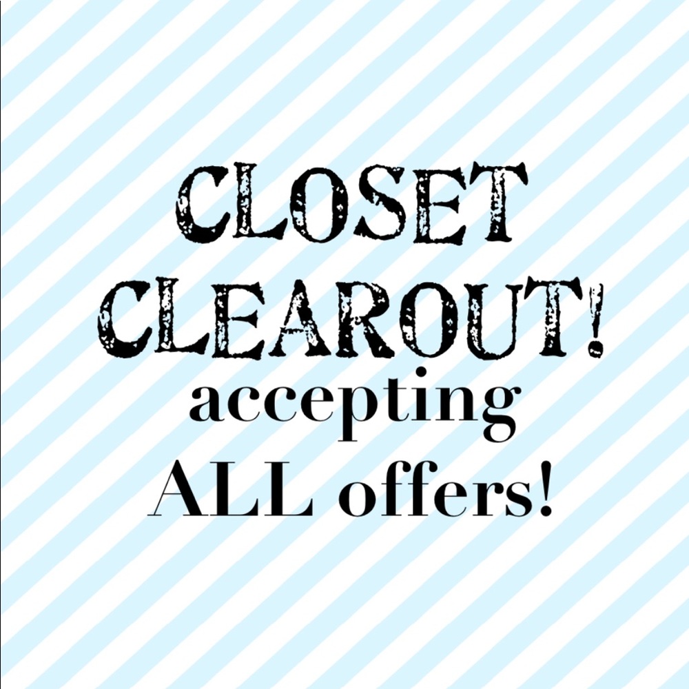 Accepting all somewhat reasonable offers!!